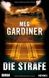 Die Strafe - Meg Gardiner
