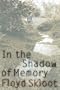 In the Shadow of Memory (American Lives)