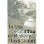 In the Shadow of Memory (American Lives)