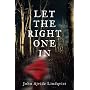 Let the Right One in