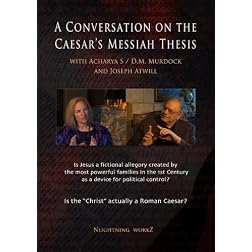 A Conversation on the Caesar's Messiah Thesis