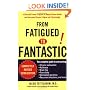 From Fatigued to Fantastic