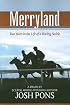 Merryland: Two Years in the Life of a Racing Stable