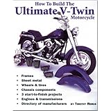 How to Build the Ultimate V-Twin Motorcycle