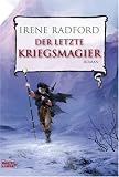 Der letzte Kriegsmagier. Die Historie des Drachen-Nimbus 02