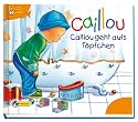 Caillou geht aufs T&ouml;pfchen