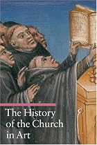 The History of the Church in Art (Guide to Imagery)