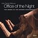 Into Great Silence: Office of the Night
