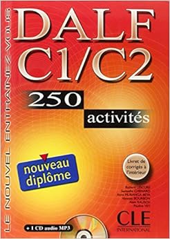 Amazon.com: DALF C1\/C2: 250 Activities [Wit