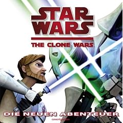 Star Wars - The Clone Wars: Die neuen Abenteuer