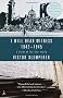 I Will Bear Witness: A Diary of the Nazi Years 1942-1945