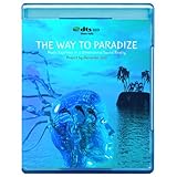 The Way to Paradise - Music Experience in 3-Dimensional Sound Reality [7.1 DTS-HD Master Audio Disc]