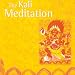 Kali-Meditation