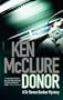 Donor: Steven Dunbar Series, Book 1 (A Dr Steven Dunbar Thriller)