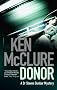 Donor: Steven Dunbar Series, Book 1 (Dr Steven Dunbar 1)