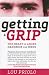 Getting a Grip: The Heart of Anger Handbook for Teens (Heart of Anger): The Heart of Anger Handbook for Teens (Heart of Anger)