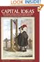 Capital Ideas: 150 Classic Writers on the Death Penalty, from the Code of Hammurabi to Clarence Darrow