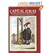 Capital Ideas: 150 Classic Writers on the Death Penalty, from the Code of Hammurabi to Clarence Darrow