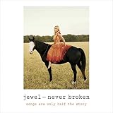 Read Never Broken: Songs Are Only Half the Story on-line