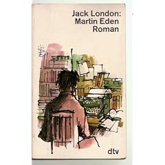 Martin Eden. Roman.