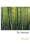 The American (Large Print Edition)