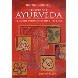 Le livre de l'Ayurveda : Le guide personnel du bien-�trepar Judith-H Morrison