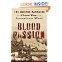 Blood Passion: The Ludlow Massacre and Class War in the American West