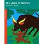 Magic of Patience (A Jataka Tale)