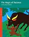 Search : Magic of Patience (A Jataka Tale)