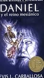 Daniel y el reino mesianico: Daniel and the Messianic Kingdom