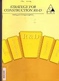 Strategy for construction R & D