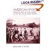 American Sports: From the Age of Folk Games to the Age of Televised Sports (5th Edition)