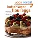 Butter Sugar Flour Eggs: Whimsical Irresistible Desserts