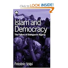 Islam and Democracy: The Failure of Dialogue in Algeria