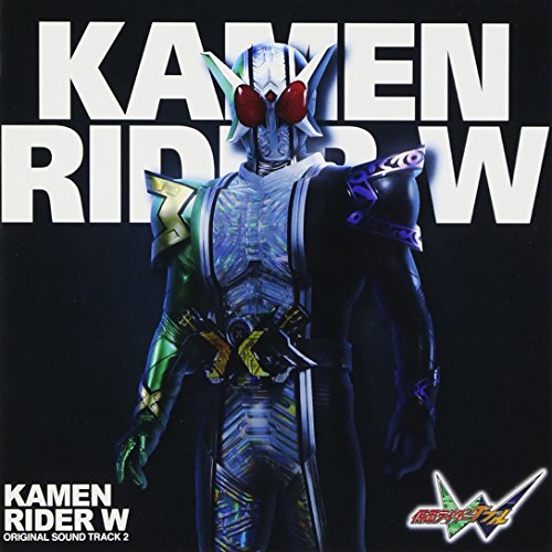 仮面ライダーダブル オリジナルサウンドトラック 2 V.A.