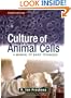 Culture of Animal Cells: A Manual of Basic Technique, 4th Edition