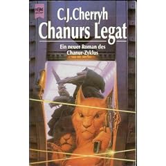 Chanurs Legat. Erster Roman des sp�ten Chanur- Zyklus.