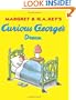 Curious George's Dream (Curious George 8x8)