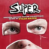 Super (Original Motion Picture Soundtrack)