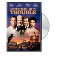 Nothing But Trouble by 