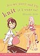 It's My Party and I'll Knit If I Want To! (Food, Family & Friends Cookbook)