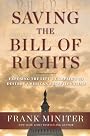 Saving the Bill of Rights: Exposing the Left's Campaign to Destroy American Exceptionalism