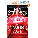 The Diamond Age: Or, a Young Lady's Illustrated Primer (Bantam Spectra Book)