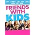 Friends With Kids