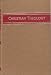 Books : Christian Theology - Volume 2 of 3