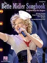 The Bette Midler Songbook - Original Keys for Singers (Vocal Piano)