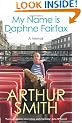 My Name is Daphne Fairfax: A Memoir
