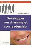 Revue Eyrolles  / Développer son charisme et son leadership