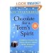Chocolate for a Teen's Spirit: Inspiring Stories for Young Women About Hope, Strength, and Wisdom