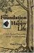 Book The Foundation of a Happy Life